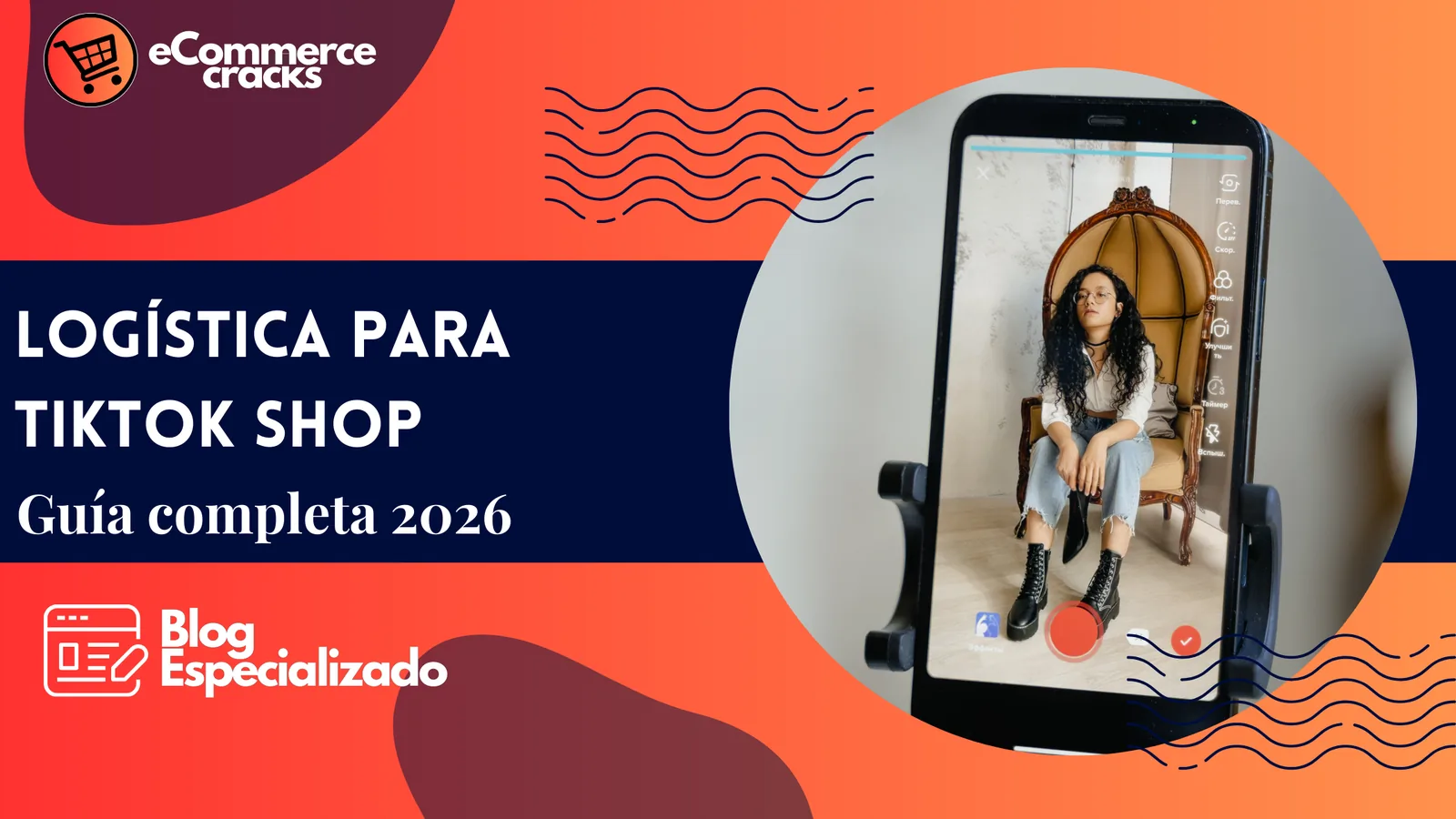 TikTok Shop: Guía de Migración Logística 2026