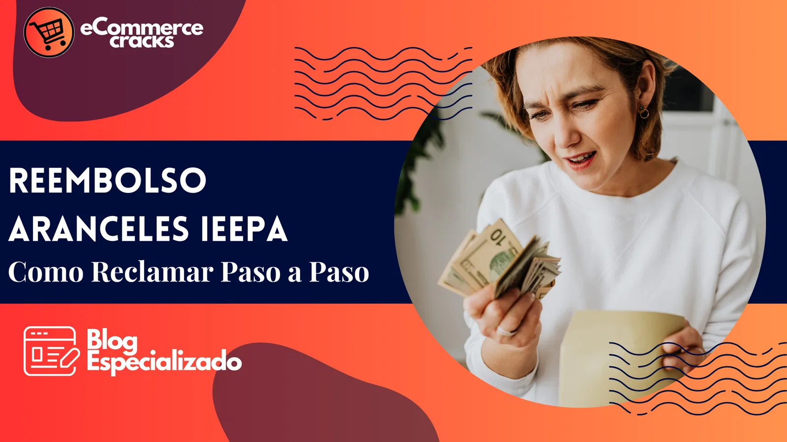 Reembolso Aranceles IEEPA: Como Reclamar Paso a Paso