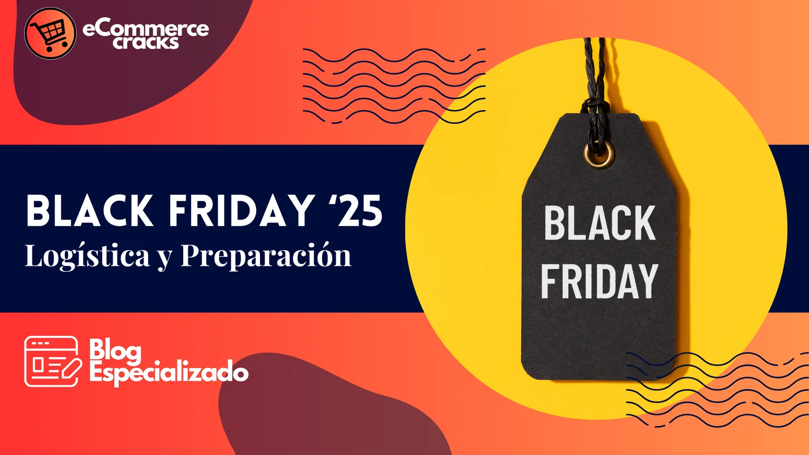 Logística y sourcing para Black Friday: prepárate ya