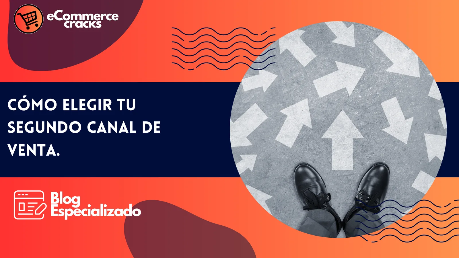 Segundo Canal de Venta: Cómo Elegirlo sin Perder Dinero